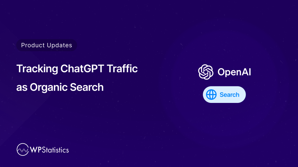 Tracking ChatGPT Traffic As Organic Search