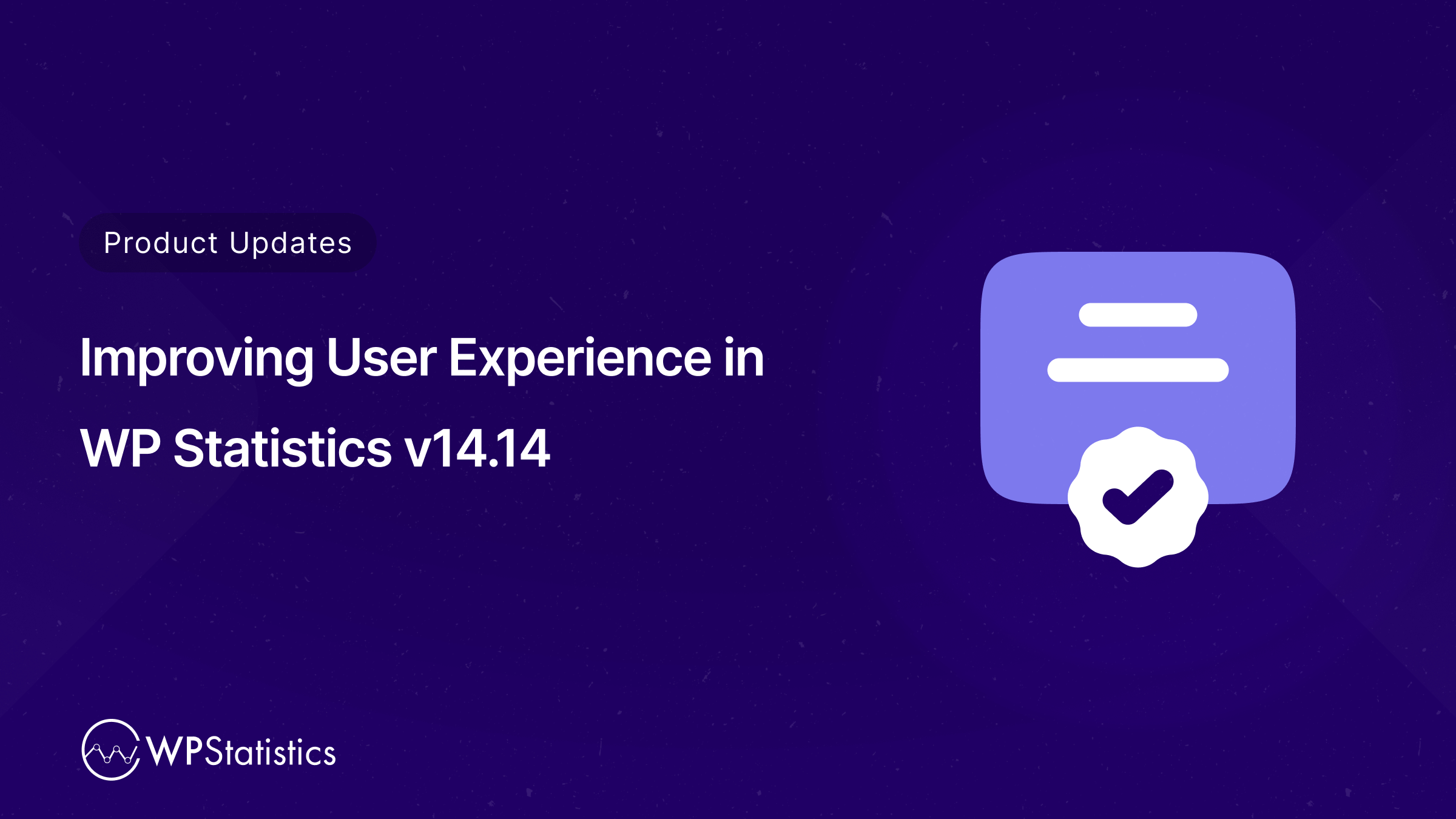 improving user experience in wp statistics-v14.14