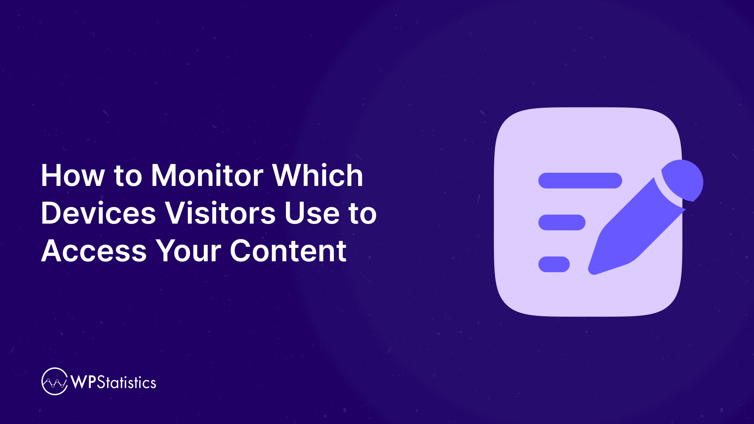Monitor Devices Visitors
