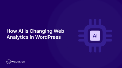 How AI Is Changing Web Analytics in WordPress